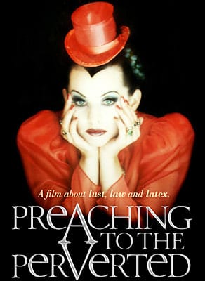  Preaching To The Perverted